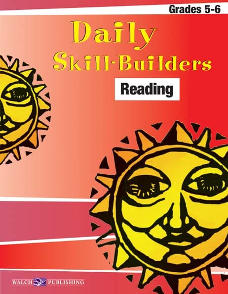 Daily Skill-Builders Reading Grades 5-6 from Walch Publishing