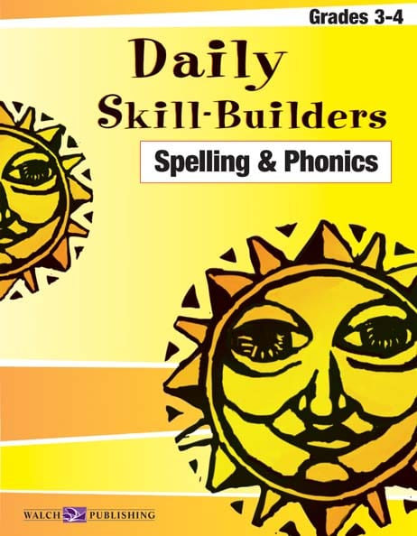 Daily Skill-Builders Spelling and Phonics Grades 3-4 from Walch Publishing