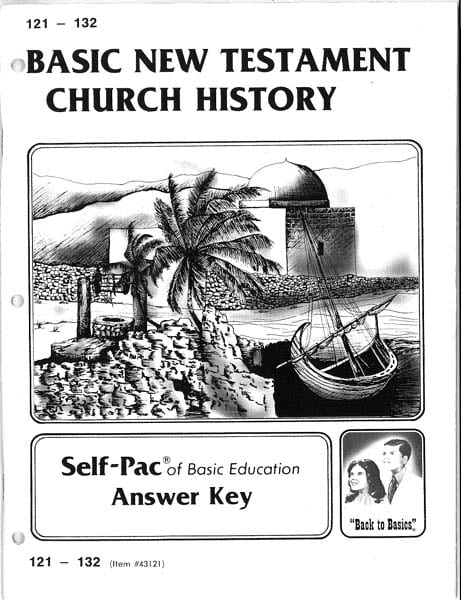 New Testament Church History Key 121-132