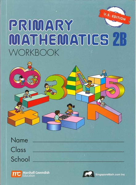 Primary Math Workbook 2B US Edition by Singapore Math