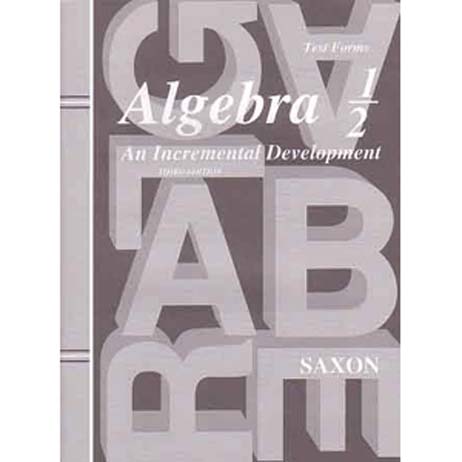 Algebra 1/2 Third Edition Test Forms from Saxon Math