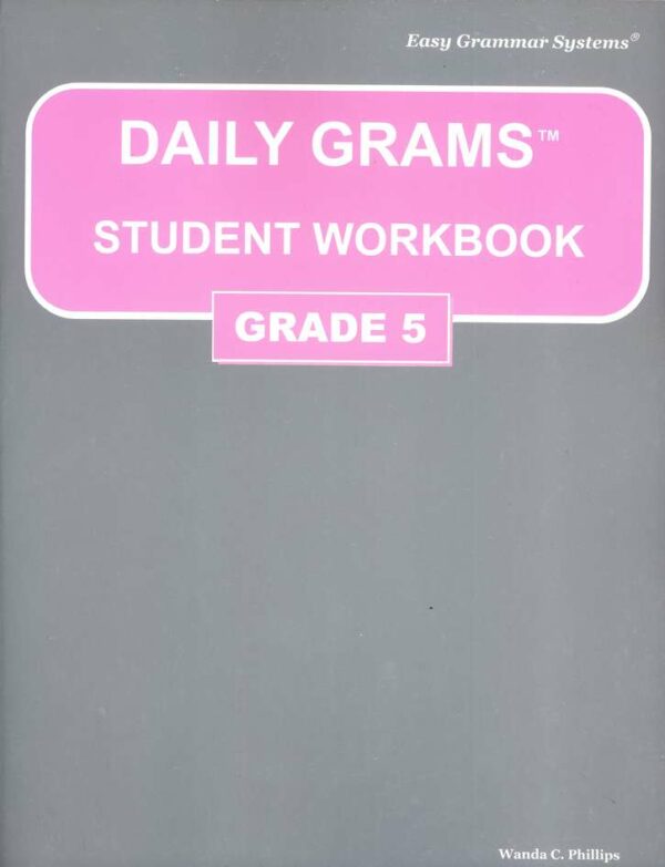 Daily Grams: Grade 5 Workbook from Easy Grammar Systems