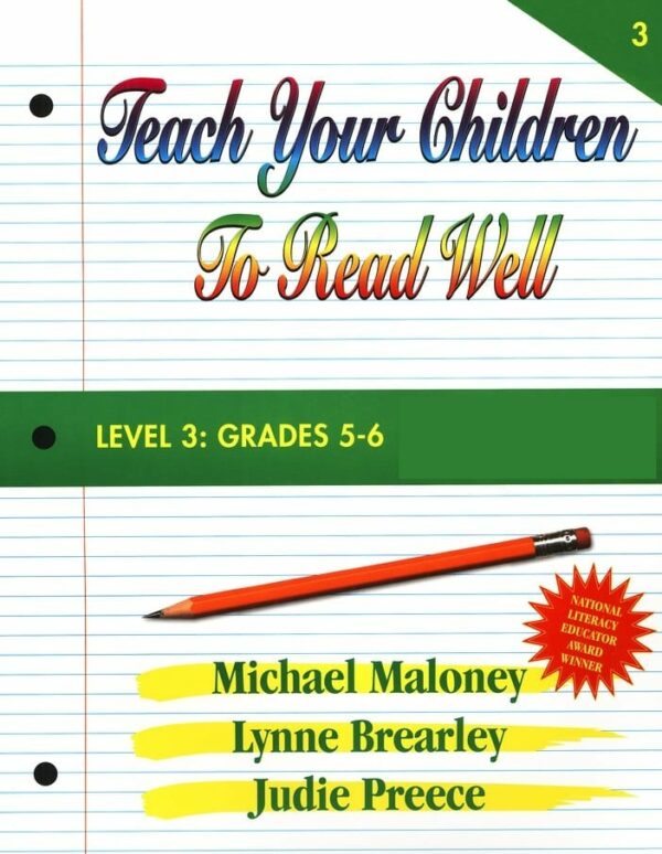 Level 3: Grades 5-6 Instructor's Manual from Teach Your Children To Read Well Press
