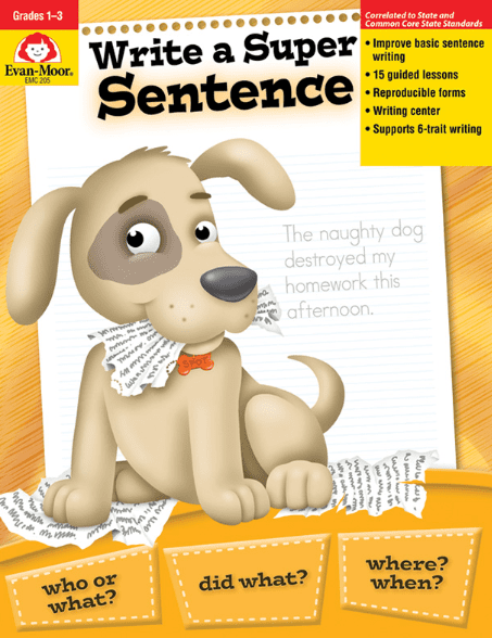 Write a Super Sentence from Evan-Moor Workbook Curriculum Express