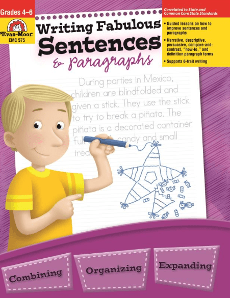 Writing Fabulous Sentences & Paragraphs by Evan-Moor Workbook Curriculum Express
