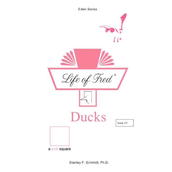 Life of Fred: Ducks from Polka Dot Publishing