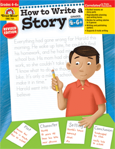 How to Write a Story (Grades 4-6) from Evan-Moor