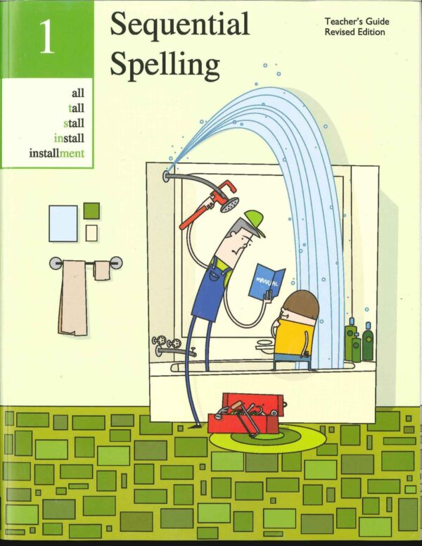 Level 1 Teacher's Manual by Sequential Spelling