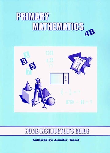 Primary Math Home Instructor's Guide 4B US Edition by Singapore Math