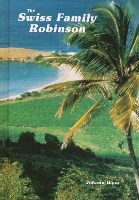 The Swiss Family Robinson by Johan Wyss from Accelerated Christian Education ACE Resource Book Curriculum Express