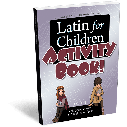 Latin for Children B Activity Book by Classical Academic Press Hands-on Curriculum Express