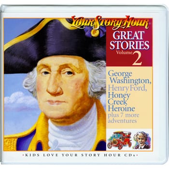 Great Stories Volume 2 by Your Story Hour® CD Curriculum Express