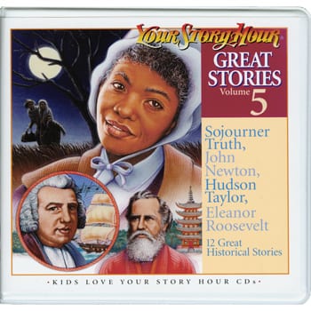 Great Stories Volume 5 by Your Story Hour® CD Curriculum Express