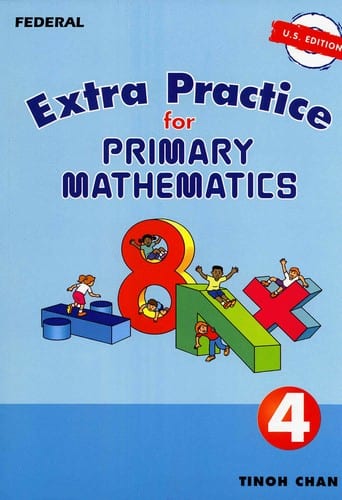 Extra Practice for Primary Math 4 US Edition by Singapore Math Workbook Curriculum Express