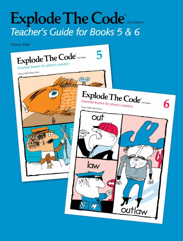 Explode The Code Teacher’s Guide for Books 5 & 6 Teacher's Guide Curriculum Express