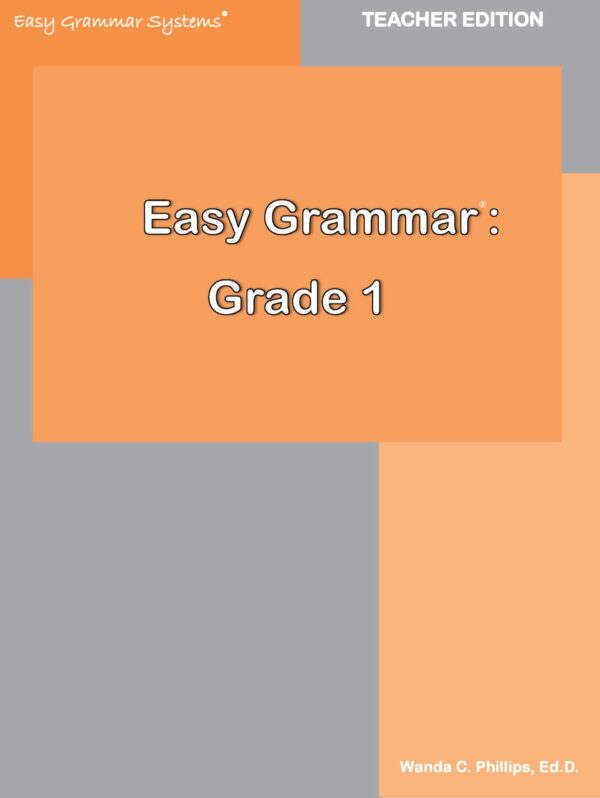 Grade 1 Teacher Edition from Easy Grammar Teacher's Guide Curriculum Express
