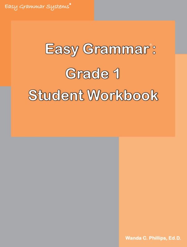 Grade 1 Student Workbook from Easy Grammar Workbook Curriculum Express