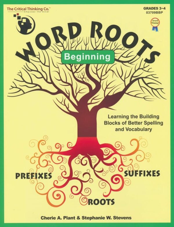 Word Roots Beginning from The Critical Thinking Company Workbook Curriculum Express