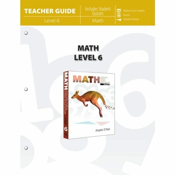 Math Lessons for a Living Education: Level 6 (Teacher Guide) from Master Books Paperback Curriculum Express
