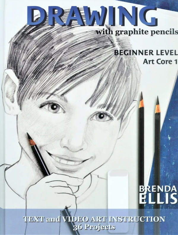 Art Core 1, Beginner Level, Drawing with Graphite Pencils from ARTistic Pursuits Art Curriculum Express