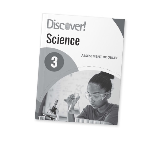 Discover! Science Grade 3 Assessment Booklet