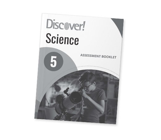 Discover! Science Grade 5 Assessment Booklet